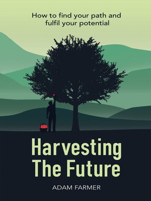 cover image of Harvesting the Future